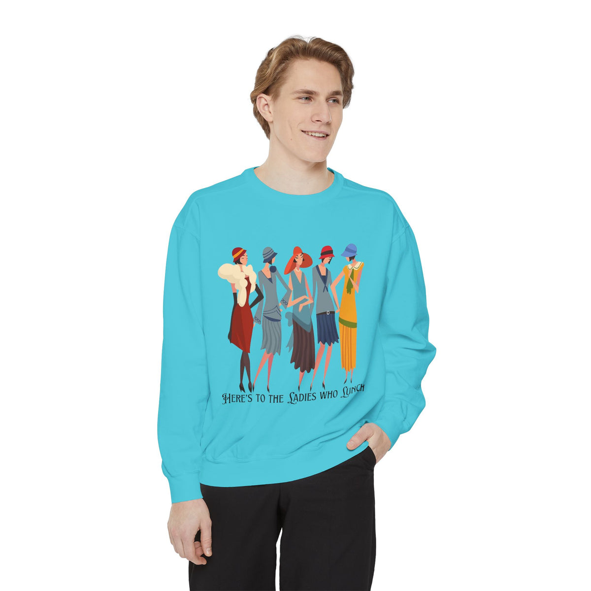 Vintage Flapper Ladies Sweatshirt – "Here's to the Ladies Who Lunch"