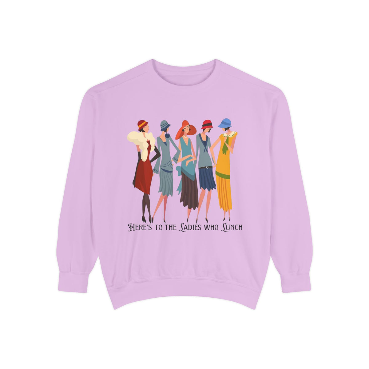 Vintage Flapper Ladies Sweatshirt – "Here's to the Ladies Who Lunch"