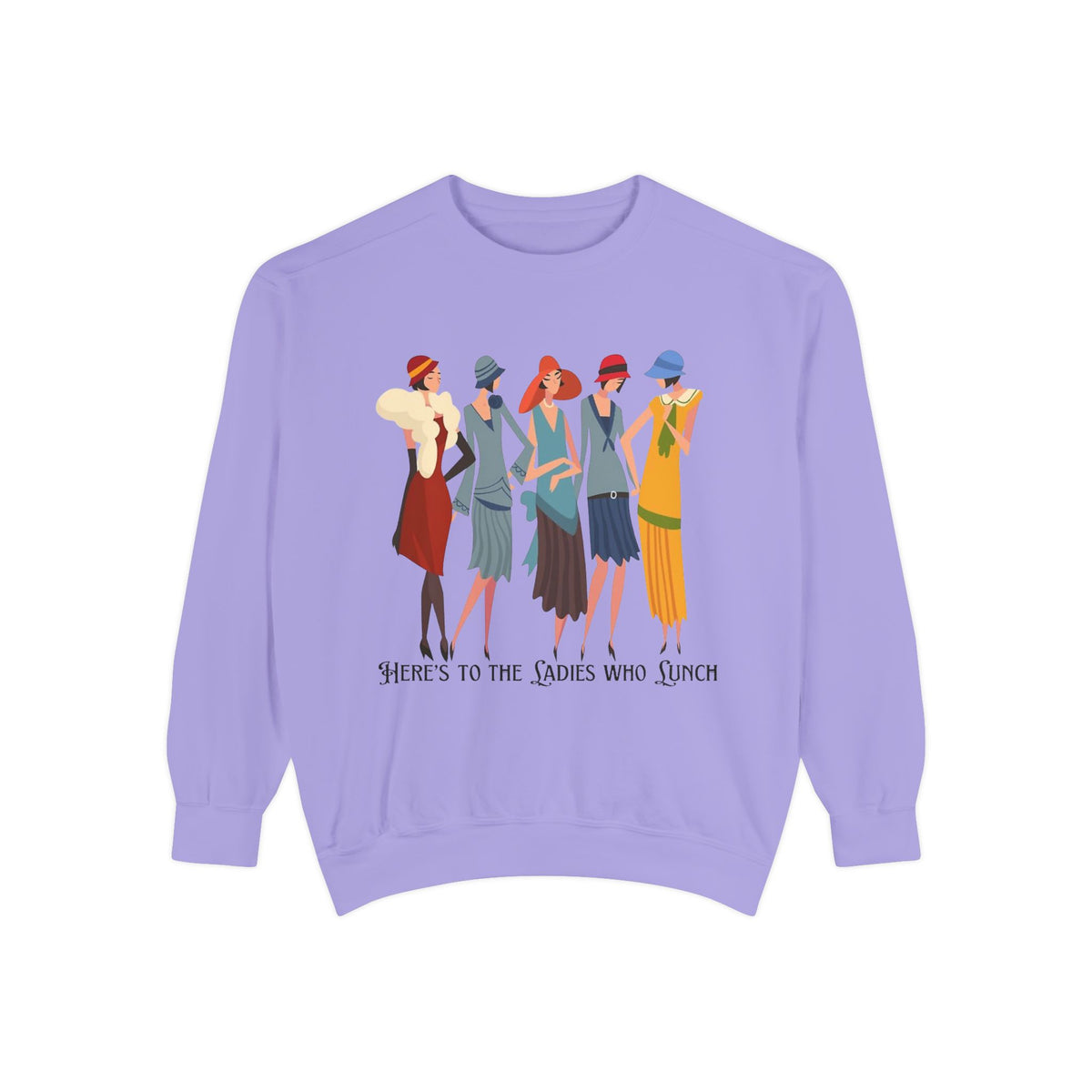 Vintage Flapper Ladies Sweatshirt – "Here's to the Ladies Who Lunch"