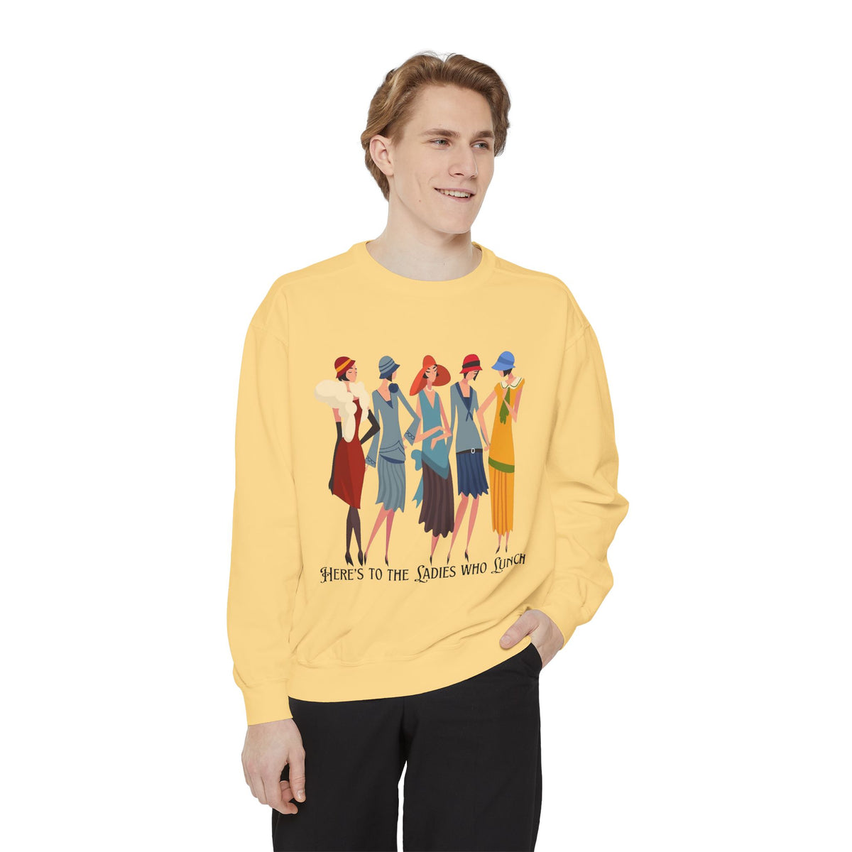 Vintage Flapper Ladies Sweatshirt – "Here's to the Ladies Who Lunch"