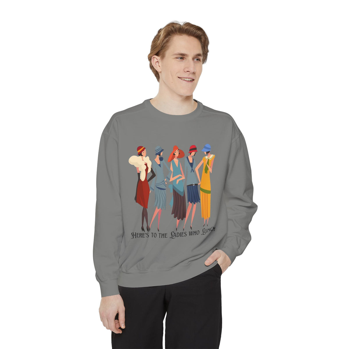 Vintage Flapper Ladies Sweatshirt – "Here's to the Ladies Who Lunch"