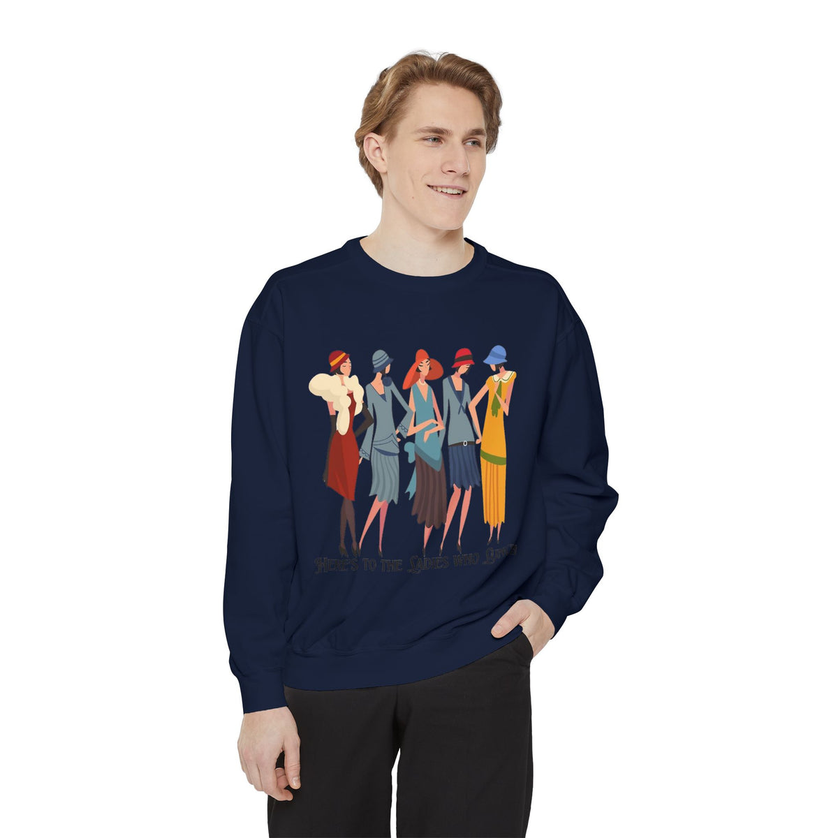 Vintage Flapper Ladies Sweatshirt – "Here's to the Ladies Who Lunch"