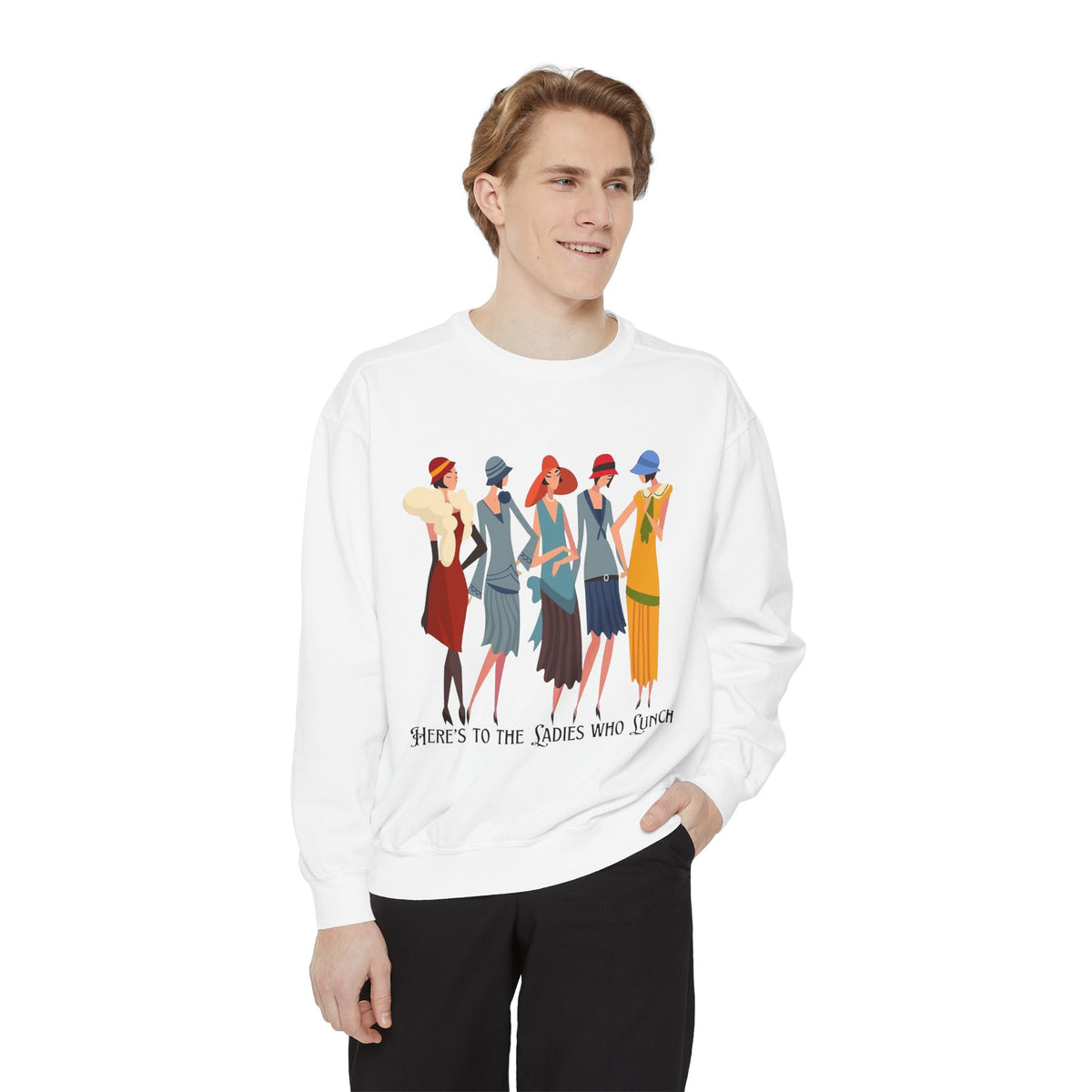 Vintage Flapper Ladies Sweatshirt – "Here's to the Ladies Who Lunch"