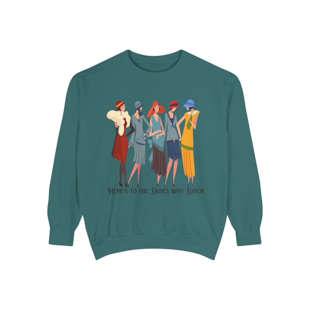 Vintage Flapper Ladies Sweatshirt – "Here's to the Ladies Who Lunch"